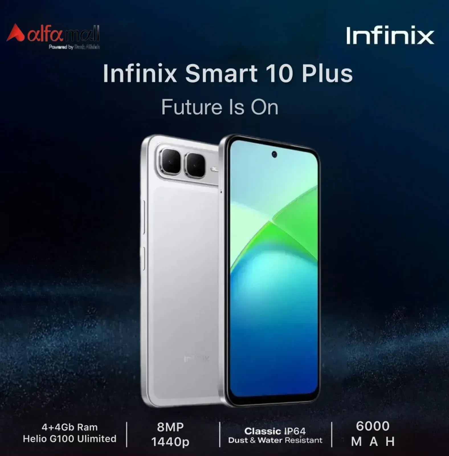 Infinix Smart 10 Plus 4GB RAM - 128GB STORAGE (0% Markup upto 6 Months)